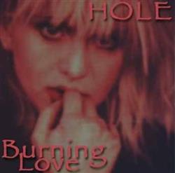 online anhören Hole - Burning Love