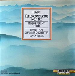 Haydn, Miklós Perényi, Franz Liszt Chamber Orchestra, János Rolla - Cello Concertos No 1 2