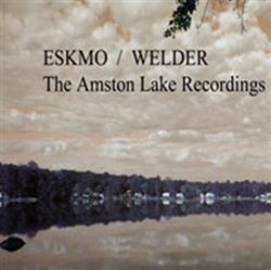Album herunterladen Eskmo - Amston Lake Recordings