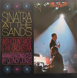 Album herunterladen Frank Sinatra With Count Basie And The Orchestra Arranged & Conducted By Quincy Jones - Sinatra At The Sands