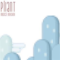 Download Pliant - Musical Endeavor