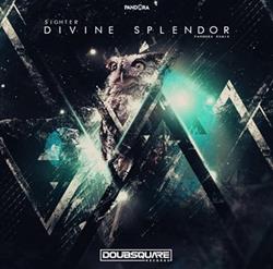 télécharger l'album Sighter - Divine Splendor Pandora Remix