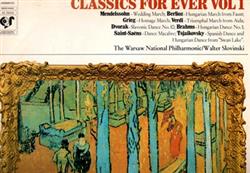 Download The Warsaw National PhilharmonicWalter Slovinsky - Classics Fot Ever Vol 1