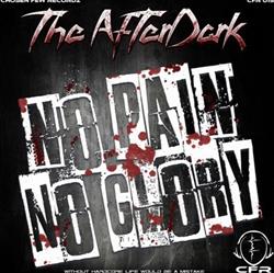baixar álbum The AfterDark - No Pain No Glory