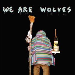 last ned album We Are Wolves - Non Stop Je Te Plie En Deux