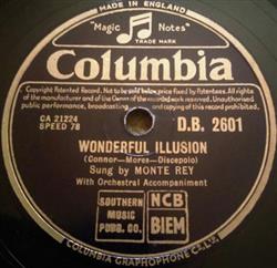 online anhören Monte Rey - Wonderful Illusion Oh Tell Me Gypsy