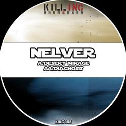 baixar álbum Nelver - Desert Mirage Diagnosis