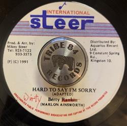 Album herunterladen Dirty Berty - Hard To Say Im Sorry