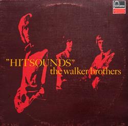 lataa albumi The Walker Brothers - Hitsounds