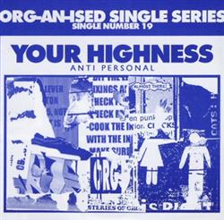 ladda ner album Your Highness - Anti Personal