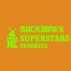 Download Rockdown Superstars - Senorita