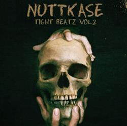 Download Nuttkase - Tight Beatz Vol2