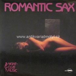 télécharger l'album Ladislav Vrátil & Richards Hindls - Romantic Sax Night Club Music