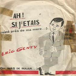 Download Eric Genty - Ah Si JEtais