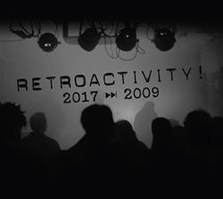 Album herunterladen Various - Retroactivity 2017 2009