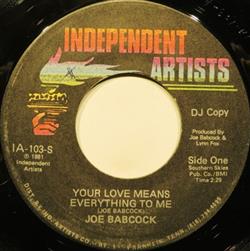 écouter en ligne Joe Babcock - Your Love Means Everything To Me