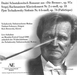 Download Tschaikowsky Sinfonieorchester Moskau, Vladimir Fedoseyev - Romanze Aus Die Bremse Op 97a Klavierkonzert Nr 2 C Moll Op 18 Sinfonie Nr 6 H Moll Op 74 Pathétique