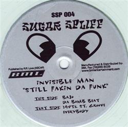 escuchar en línea Invisible Man - Still Fakin The Funk