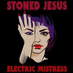 Download Stoned Jesus - Electric Mistress