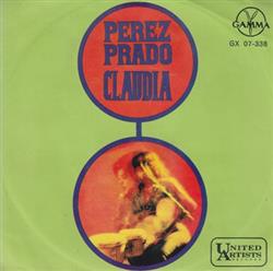lyssna på nätet Pérez Prado Y Su Orquesta - Claudia