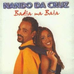 last ned album Nando Da Cruz - Badia Na Baia