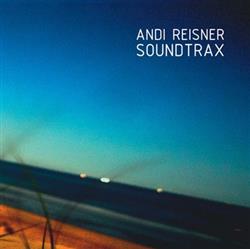 online anhören Andi Reisner - SoundTrax