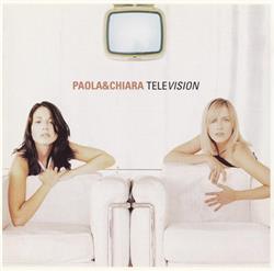 ladda ner album Paola & Chiara - Television English Version