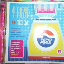 lytte på nettet Various - Pepsi Faza 4 Mixacja