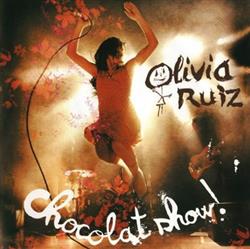 ascolta in linea Olivia Ruiz - Chocolat Show