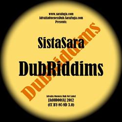 ascolta in linea SistaSara - Dub Riddims