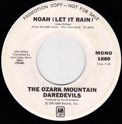 The Ozark Mountain Daredevils - Noah Let It Rain