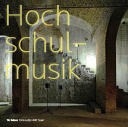 Download Various - Hochschulmusik 16 Jahre Tonstudio HBK Saar