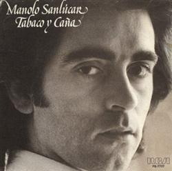 lataa albumi Manolo Sanlúcar - Tabaco Y Caña