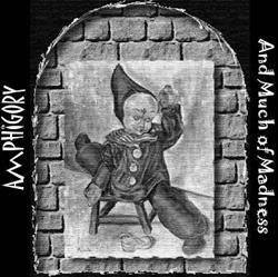 Download Amphigory - And Much of Madness