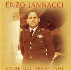 Enzo Jannacci - Come Gli Aeroplani