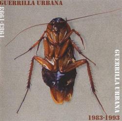 Album herunterladen Guerrilla Urbana - 1983 1993