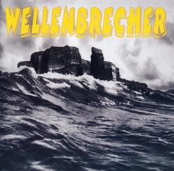 ascolta in linea Various - Wellenbrecher