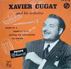 Download Xavier Cugat And His Orchestra - Mambo No 8 Mambo Ay Ay Ay Algo OcurreMambo Los Timbales