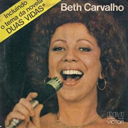 lataa albumi Beth Carvalho - As Rosas Não Falam Antes Ele Do Que Eu Salário Mínimo Se Você Quiser