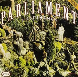 ladda ner album Parliament - First Thangs
