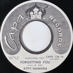 écouter en ligne Kitty Hawkins - Forgetting You