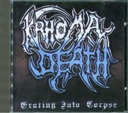 ladda ner album Krhoma Death - Grating Into Corpse