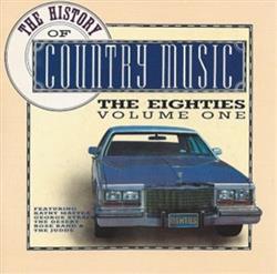 Various - The History Of Country Music The Eighties Vol 1