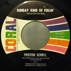 Album herunterladen Tristen Schell - Sunday Kind Of Feelin