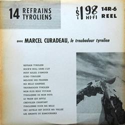 Download Marcel Curadeau - 14 Refrains Tyroliens