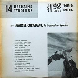 last ned album Marcel Curadeau - 14 Refrains Tyroliens