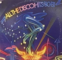 last ned album Various - All The Disco Hits 80 81