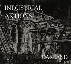 Download Various - Industrial Aktions Oakland