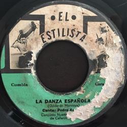 ladda ner album Ceferino Nieto, Conjunto Nuevo Bella Luna, Conjunto Nuevo Bella Luna de Ceferino Nieto - La Danza Espanola Me Dejo Mi Chola