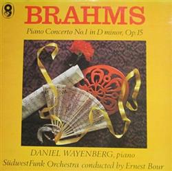 online luisteren Johannes Brahms, Daniel Wayenberg, Südwestfunkorchester BadenBaden, Ernest Bour - Concerto For Piano No 1 In D Minor Op15